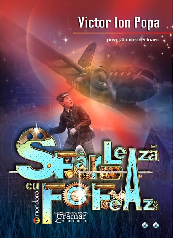 Sfarleaza cu Fofeaza - Victor Ion Popa