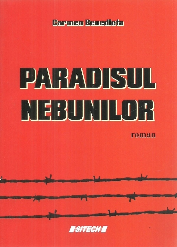 Paradisul nebunilor - Carmen Benedicta
