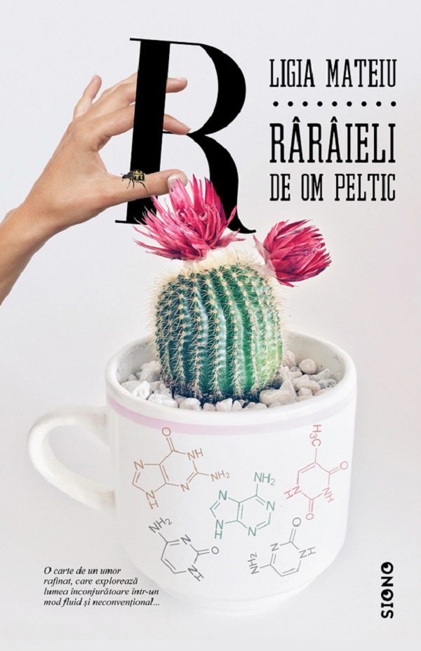 Raraieli de om peltic - Ligia Mateiu