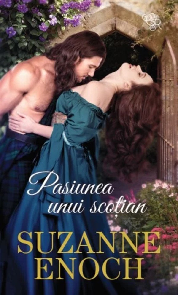 Pasiunea unui scotian - Suzanne Enoch