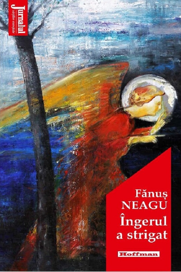 Ingerul a strigat - Fanus Neagu