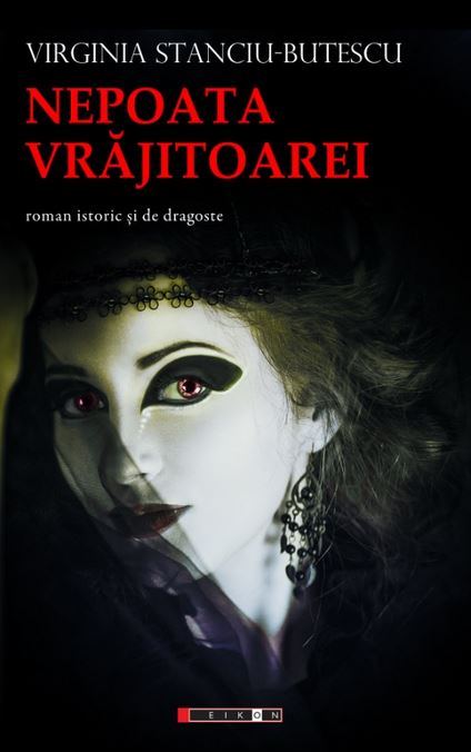 Nepoata vrajitoarei - Virginia Stanciu-Butescu