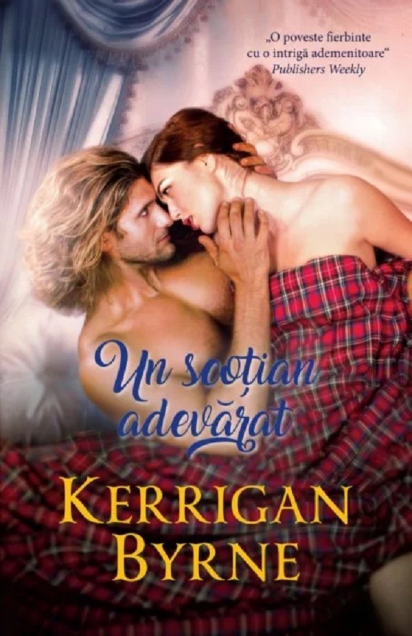 Un scotian adevarat - Kerrigan Byrne