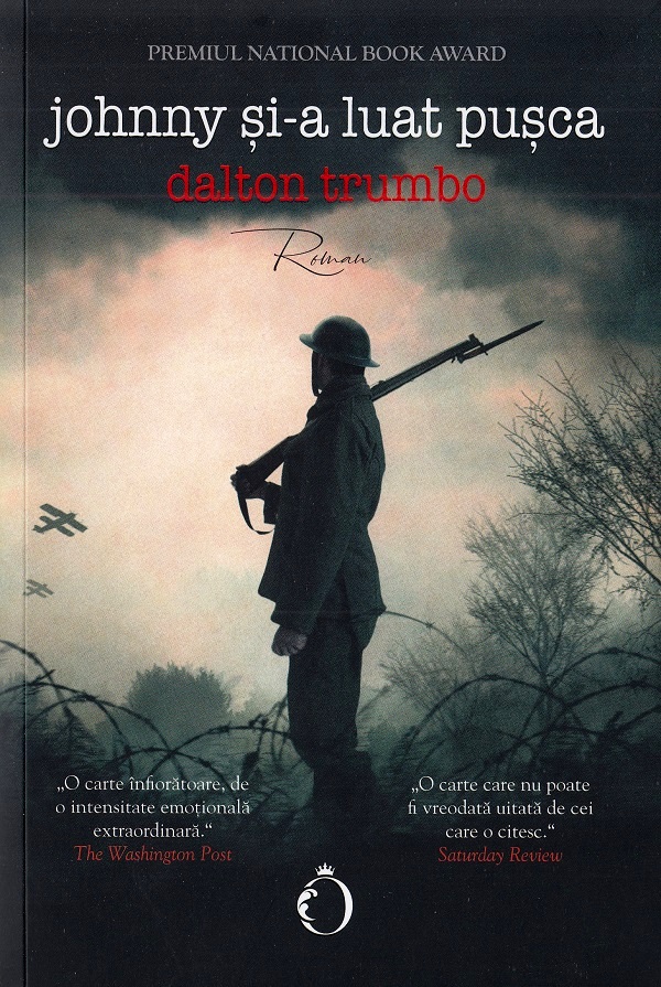 Johnny si-a luat pusca - Dalton Trumbo