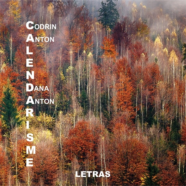 Calendarisme - Codrin Anton