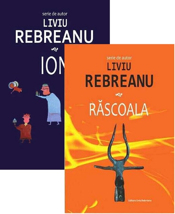 Pachet: Ion + Rascoala - Liviu Rebreanu