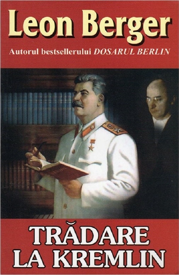 Tradare la Kremlin - Leon Berger