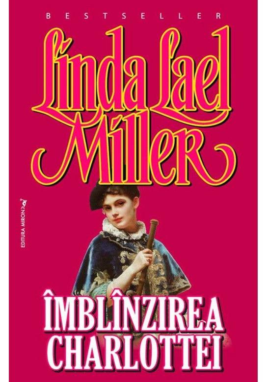 Imblanzirea Charlottei - Linda Lael Miller