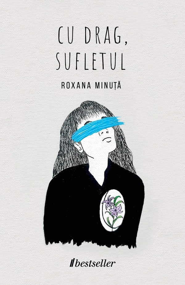 Cu drag, sufletul - Roxana Minuta
