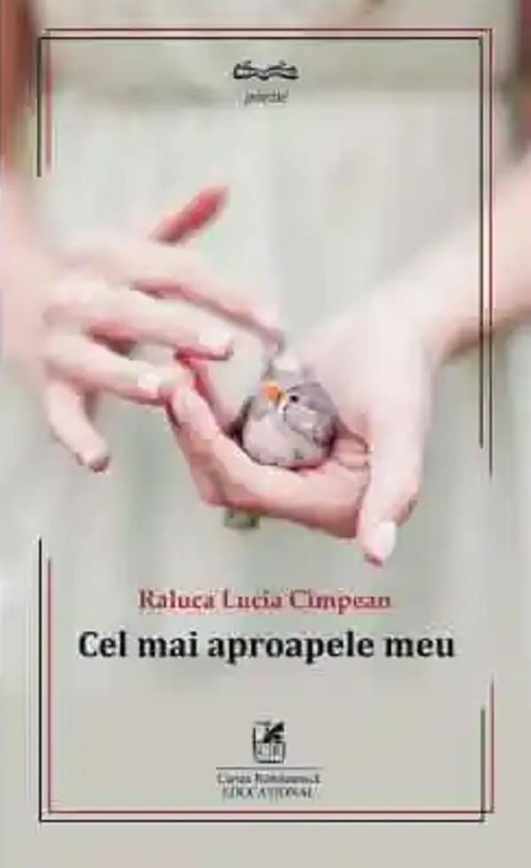 Cel mai aproapele meu - Raluca Lucia Cimpean