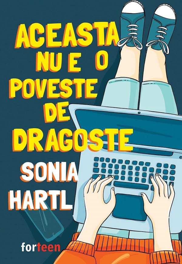 Aceasta nu e o poveste de dragoste - Sonia Hartl