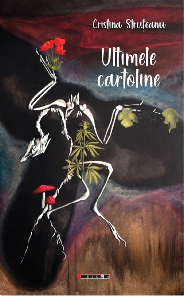 Ultimele cartoline - Cristina Struteanu