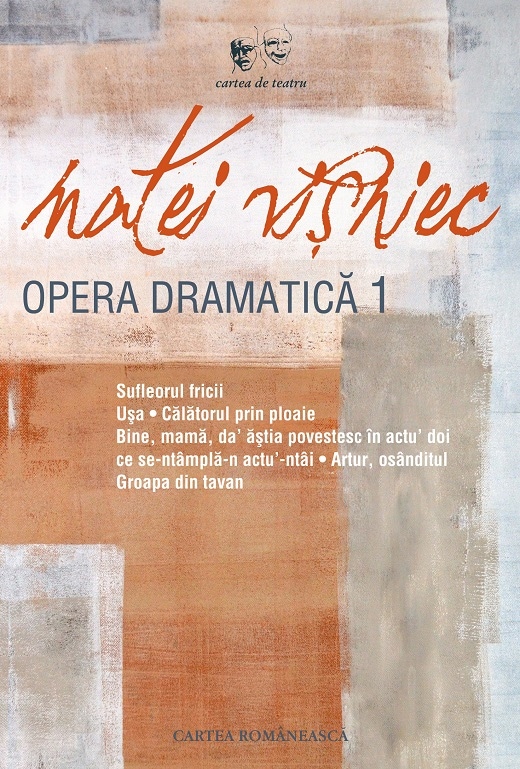 Opera dramatica vol.1 - Matei Visniec