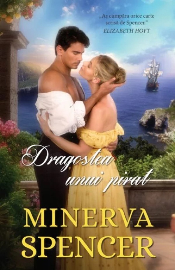 Dragostea unui pirat - Minerva Spencer