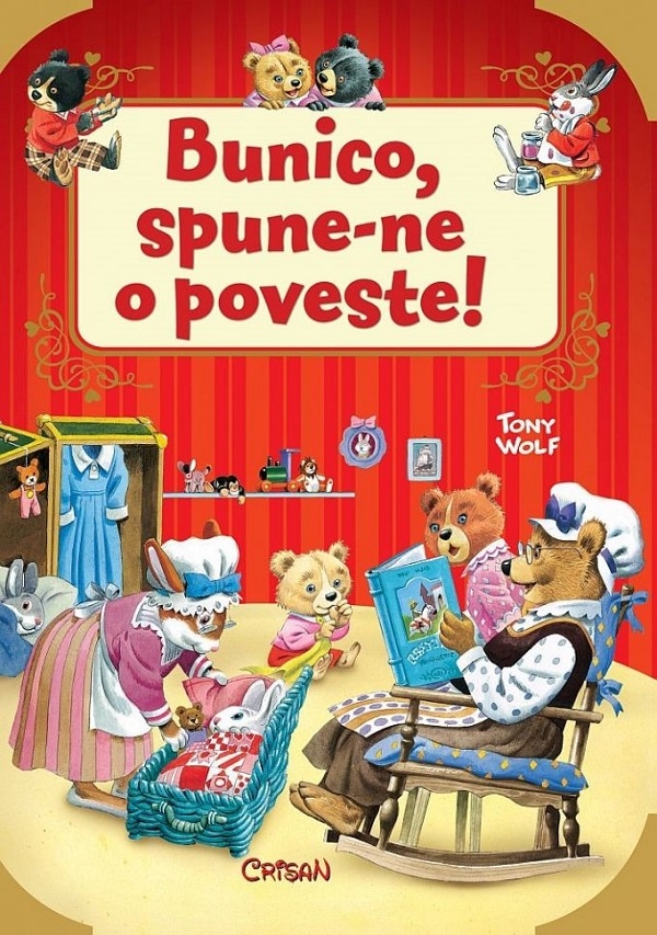 Bunico, spune-ne o poveste! - Tony Wolf