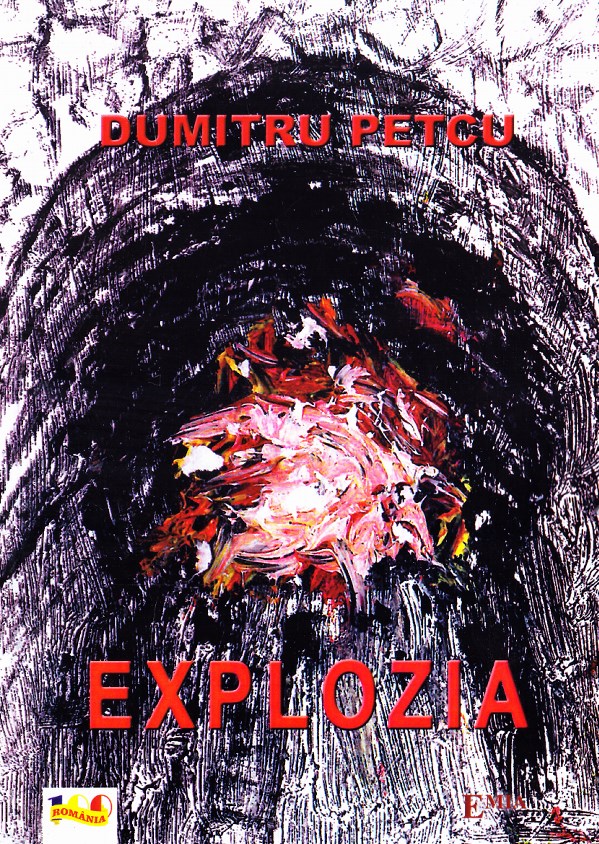 Explozia - Dumitru Petcu