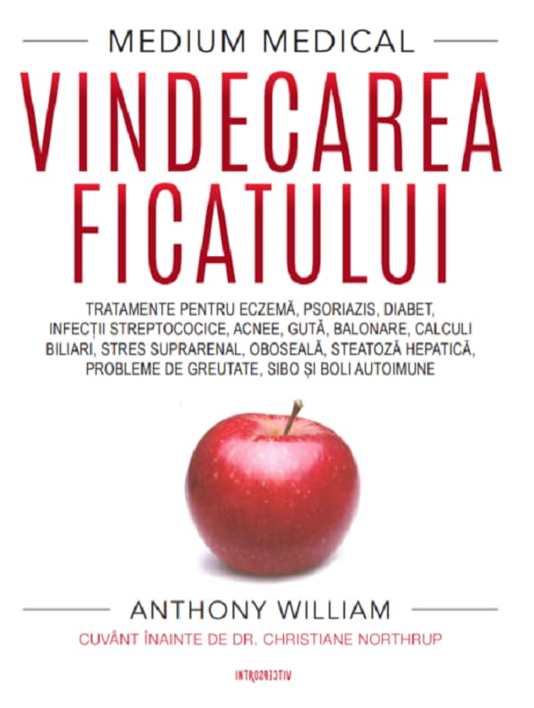 Vindecarea ficatului - Anthony William