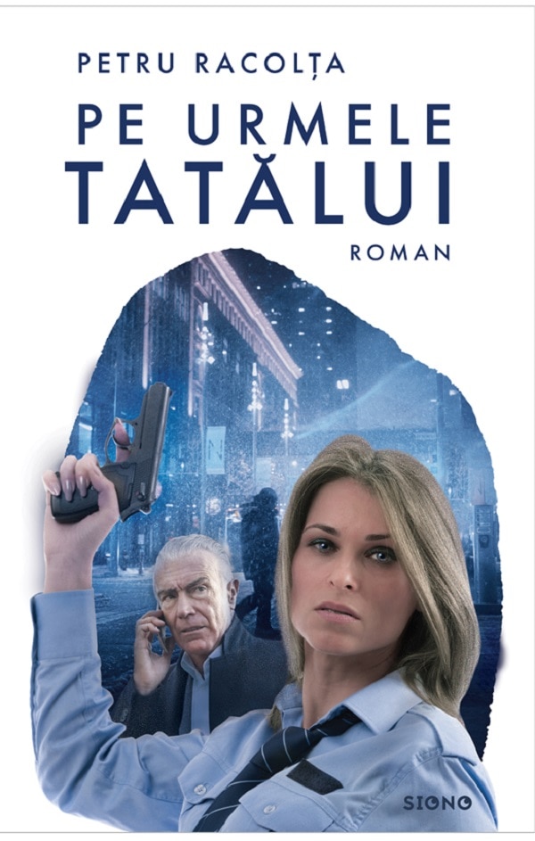 Pe urmele tatalui - Petru Racolta