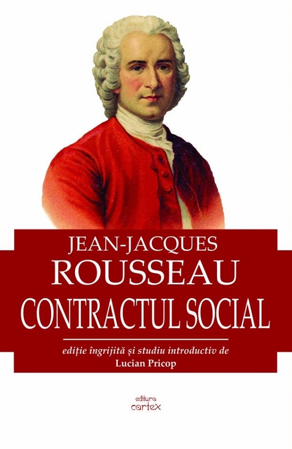 Contractul social - Jean-Jacques Rousseau