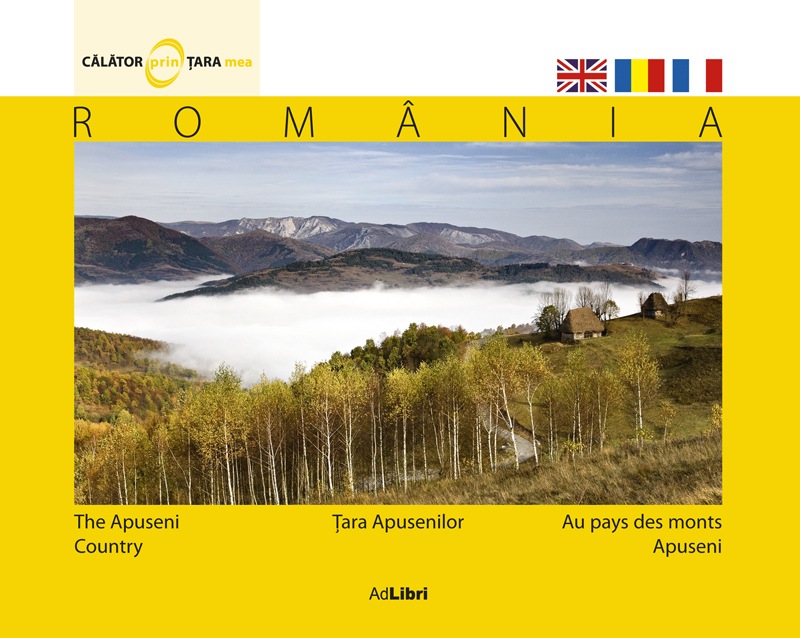 Romania - Tara Apusenilor - Calator prin tara mea
