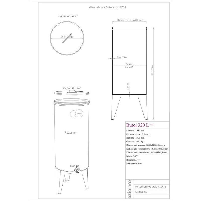 Butoi, confectionat din inox, forma cilindrica, robust, rezistent, cu capac flotant, robinet si picioare, 640 x 1300 x 0.6 mm, 320 litri