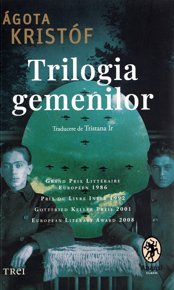 Trilogia gemenilor - Agota Kristof