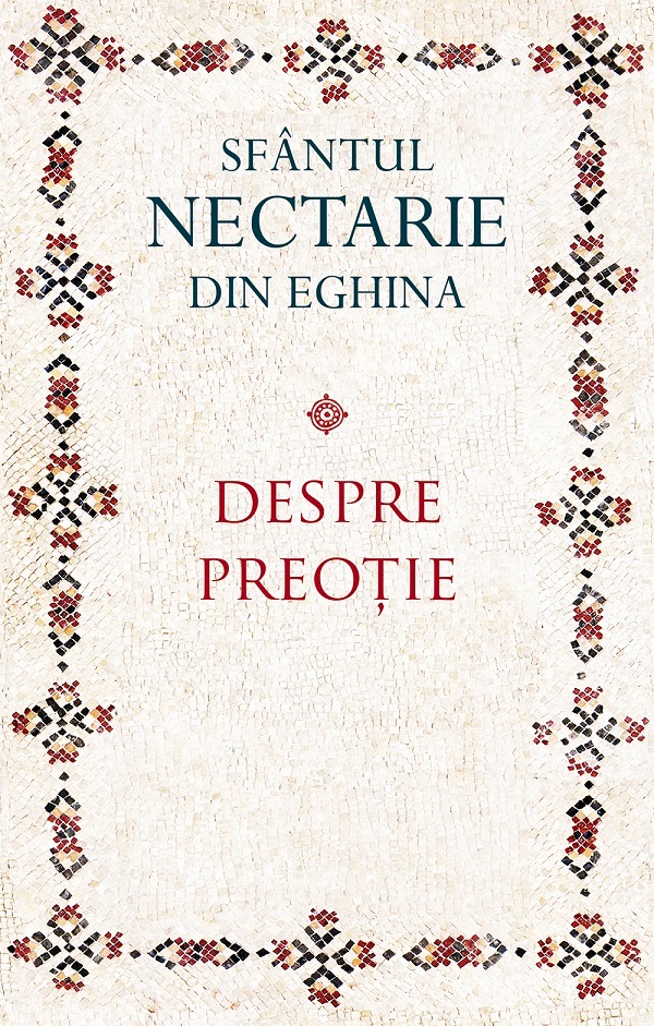 Despre preotie - Sfantul Nectarie din Eghina