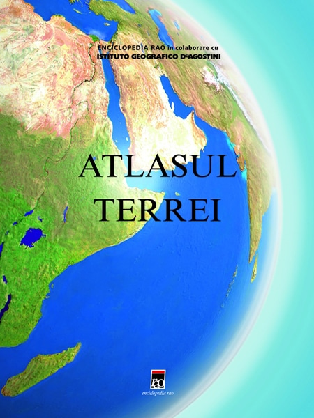 Atlasul Terrei - Editura Rao