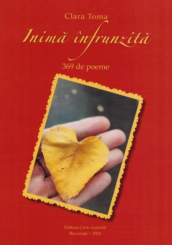 Inima infrunzita. 369 de poeme - Clara Toma
