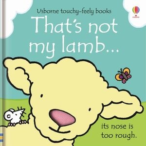 Carte pentru copii, Usborne, That's not my lamb..., 3+ luni
