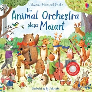 Carte pentru copii, Usborne, The Animal Orchestra Plays Mozart, 12+ luni