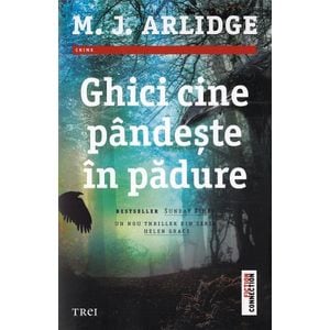 Ghici cine pandeste in padure - M.j. Arlidge