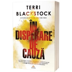 In disperare de cauza - Terri Blackstock