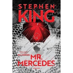 Mr. Mercedes. Seria Bill Hodges Partea 1 - Stephen King