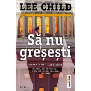 Sa nu gresesti - Lee Child