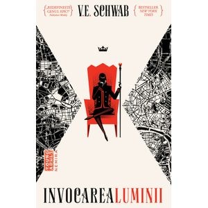 Invocarea luminii - V. E. Schwab