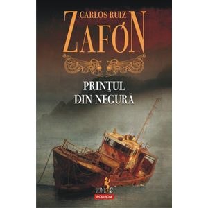 Printul din negura - Carlos Ruiz Zafon