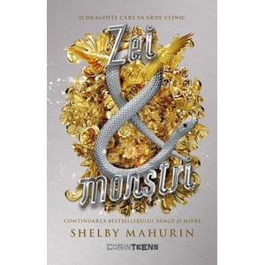 Sarpe si porumbel Vol.3: Zei si monstri - Shelby Mahurin