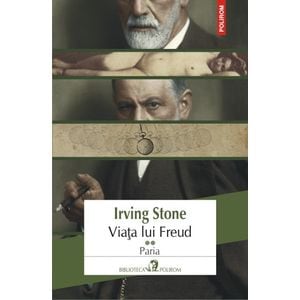 Viata lui Freud vol.2: Paria - Irving Stone
