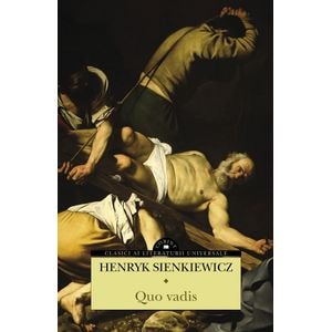 Quo vadis - Henryk Sienkiewicz