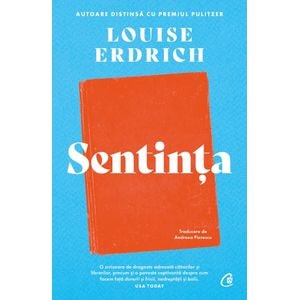 Sentinta - Louise Erdrich