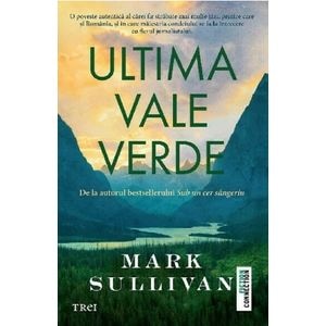 Ultima vale verde - Mark Sullivan