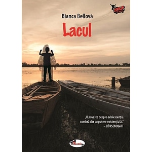 Lacul - Bianca Bellova