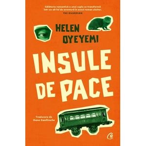 Insule de pace - Helen Oyeyemi