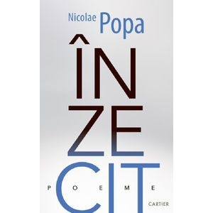 Inzecit. Poeme - Nicolae Popa