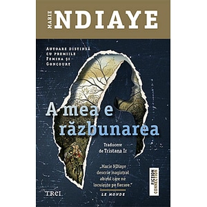 A mea e razbunarea - Marie Ndiaye
