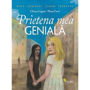 Prietena mea geniala - Chiara Lagani