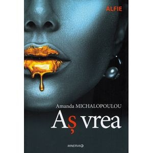 As vrea - Amanda Michalopoulou