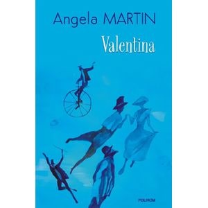 Valentina - Angela Martin