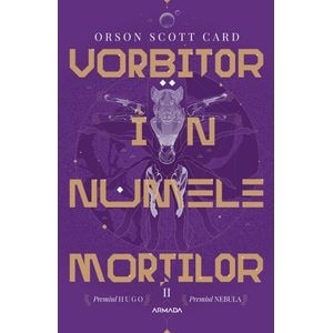 Vorbitor in numele mortilor - Orson Scott Card